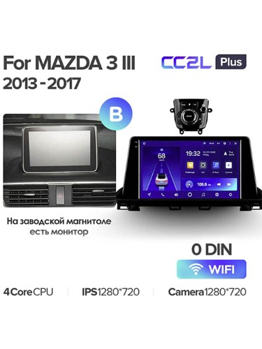 Штатная магнитола Teyes CC2L Plus Mazda 3 BM 2013-2017 9" 0 Din (Вариант B)